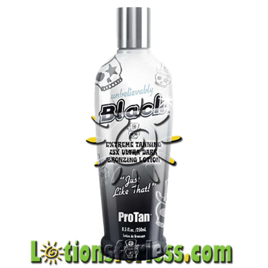 Pro Tan Unbelievably Black 25X Bronzing Tanning Lotion in 8.5oz bottle, featuring extreme bronzers for a deep, dark tan.